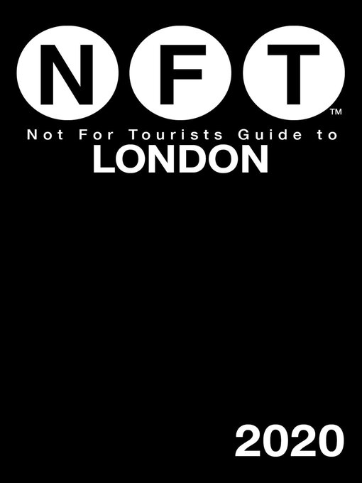 Title details for Not For Tourists Guide to London 2020 by Not For Tourists - Available